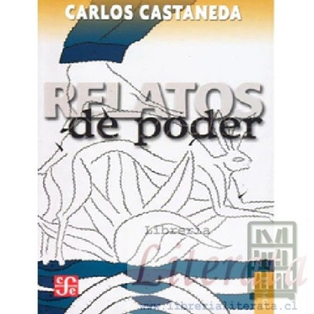 Relatos de poder Carlos Castaneda Fondo de cultura económica NUEVO
