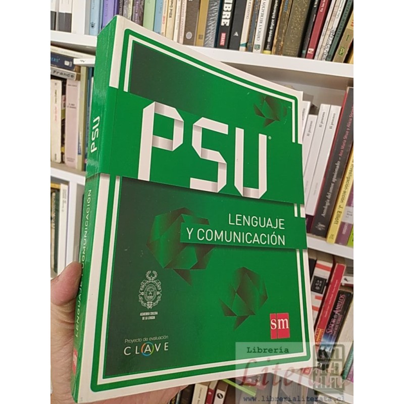 PSU Lenguaje y Comunicación  Academia Chilena de la Lengua SM  Proyecto de evaluación Clave formato grande 608 páginas