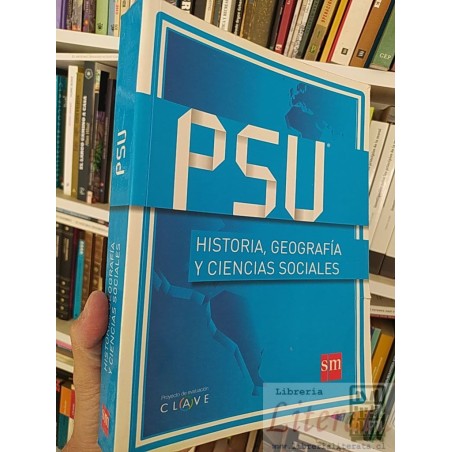 PSU Historia, Geografía y Ciencias Sociales SM  Proyecto de evaluación Clave sm formato grande  605 páginas