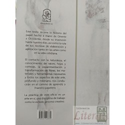De la Tradición a la Creación Papel Hecho a Mano  M Carolina Larrea J Ediciones UC formato grande 172 páginas
