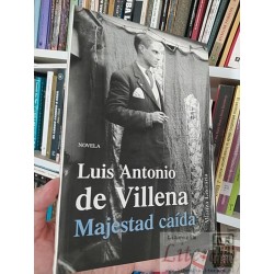 Majestad caída Luis Antonio de Villena Alianza Literaria...