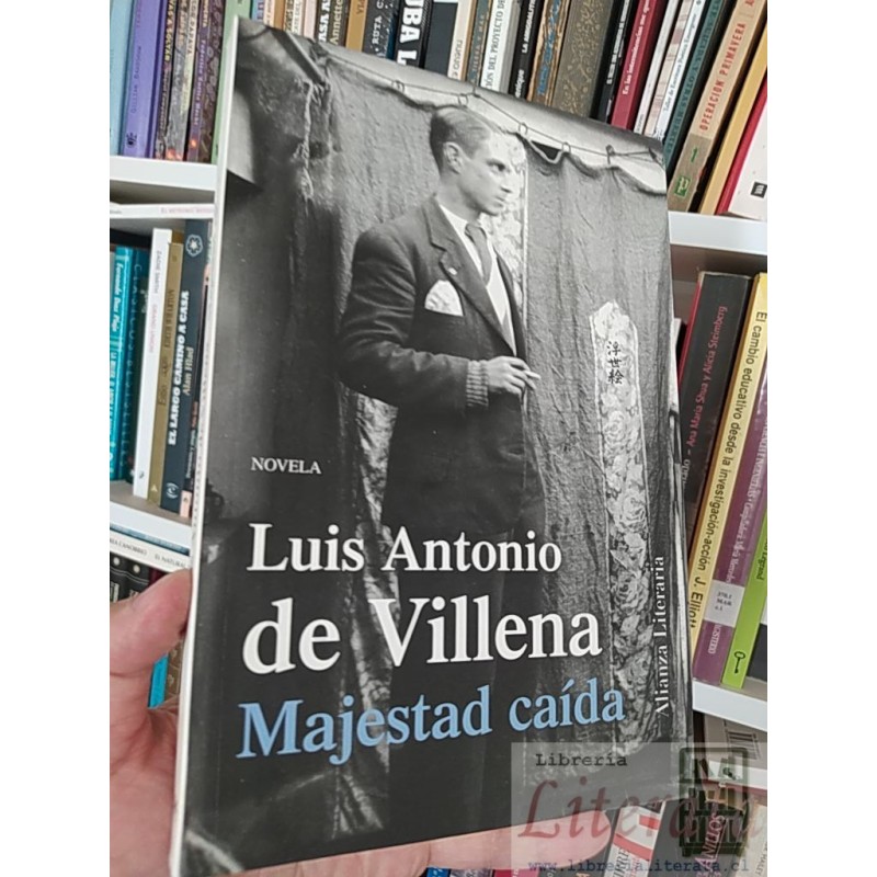 Majestad caída Luis Antonio de Villena Alianza Literaria formato grande 206 páginas