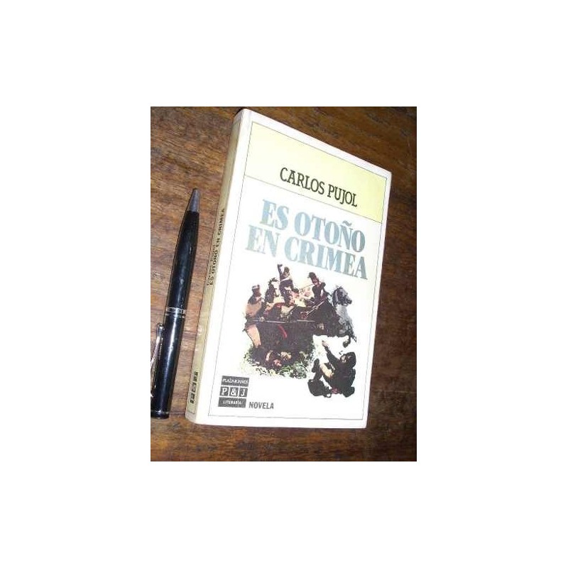 Es Otoño En Crimea Carlos Pujol Plaza & Janés Buen Estado