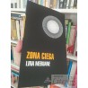 Zona ciega  Lina Meruane  Literatura Random House 201 páginas