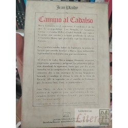 Camino al cadalso  Jean Plaidy  Javier Vergara Editor 300 páginas