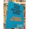 Para vivir un gran amor  Vinicius de Moraes  Ediciones de la Flor