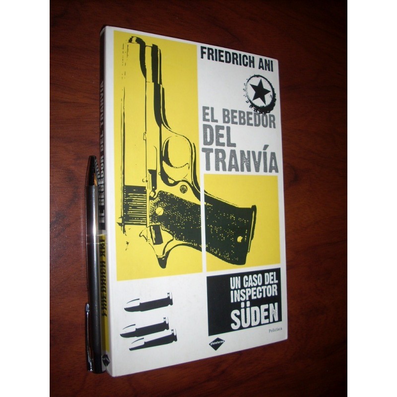 El Bebedor Del Tranvía Friedrich Ani Ed Plataforma 14x21cm 2