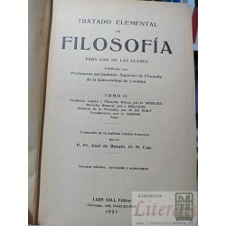 Tratado elemental de filosofía para uso de las clases Profesores Instituto Superior de filosofia Lovaina  Editorial Luis