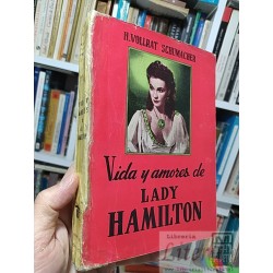 Vida y amores de Lady Hamilton  Heinrich Vollrat...