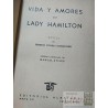 Vida y amores de Lady Hamilton  Heinrich Vollrat Schumacher  Albatros Buenos Aires 234 páginas