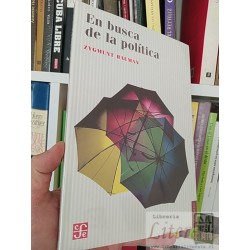 En busca de la política  Zygmunt Bauman Fondo cultura...