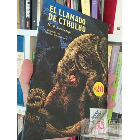El llamado de Cthulhu  H P Lovecraft  Ilustrado por D S Páramo FCE Vientos del pueblo (Categoria: sugerencia del librero