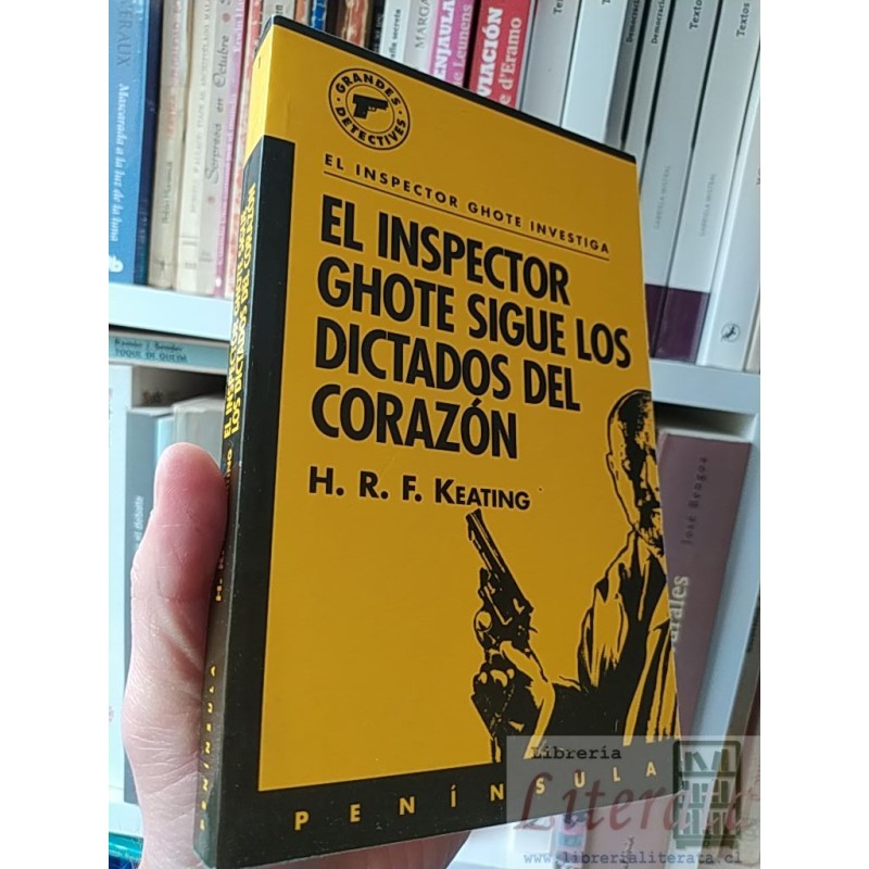 El inspector Ghote sigue los dictados del corazon Keating Editorial Península 207 páginas