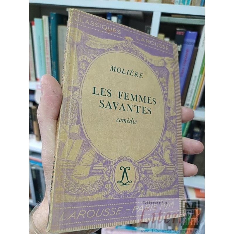 Les femmes savantes comedie Molière Classiques Larousse EN FRANCÉS