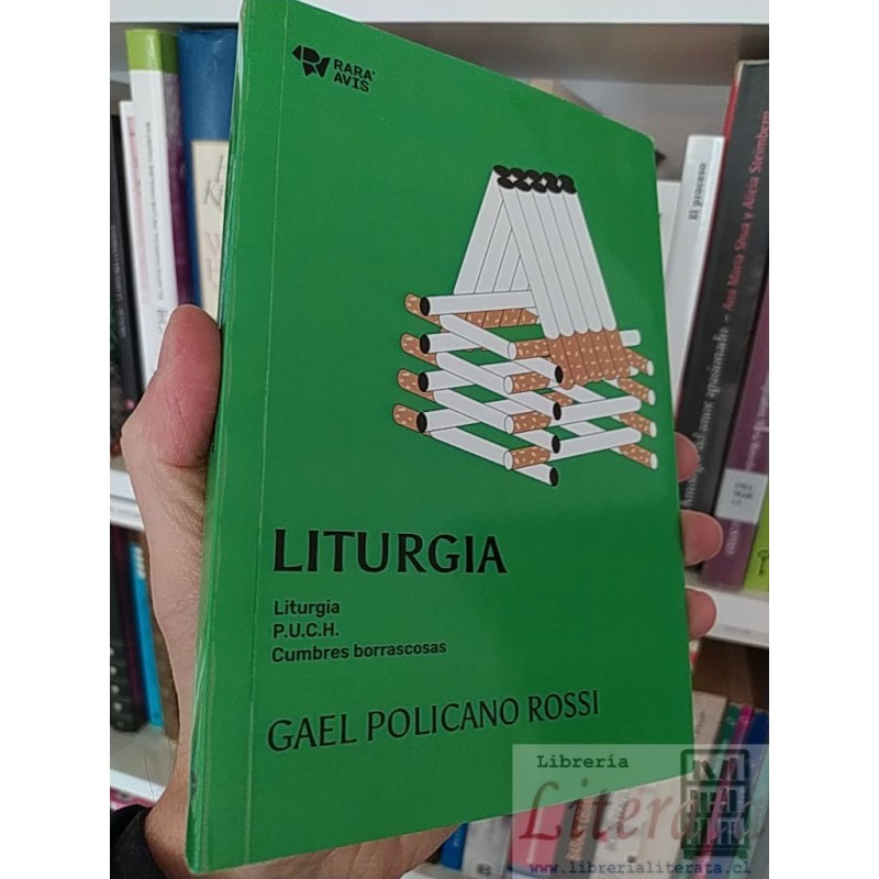 Liturgia  Gael Policano Rossi RARA AVIS   PUCH Cumbres borrascosas