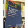 El Aprendizaje basado en problemas: Un enfoque investigativo  John Barell  Editorial Manantial, Biblioteca del Docente