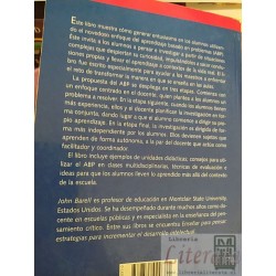 El Aprendizaje basado en problemas: Un enfoque investigativo  John Barell  Editorial Manantial, Biblioteca del Docente
