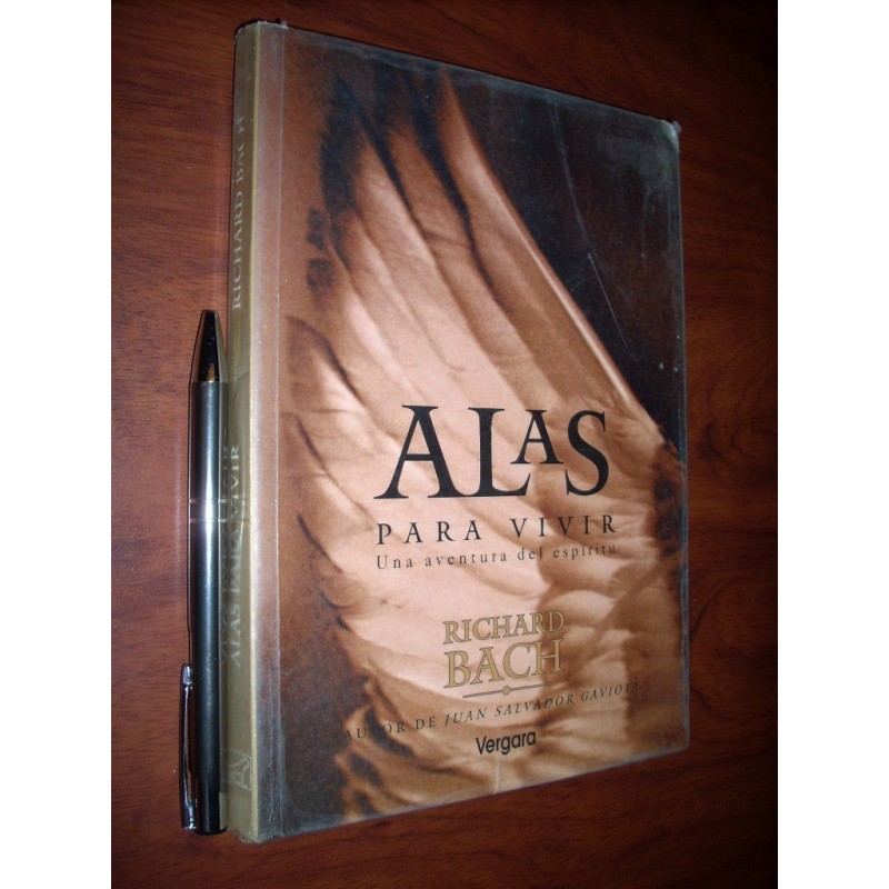 Alas Para Vivir Richard Bach Ed. Vergara / Formato Grande 16