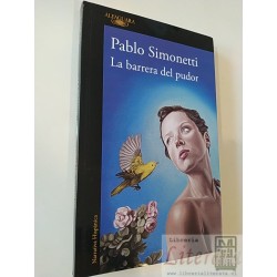 La barrera del pudor Pablo Simonetti Alfaguara formato...