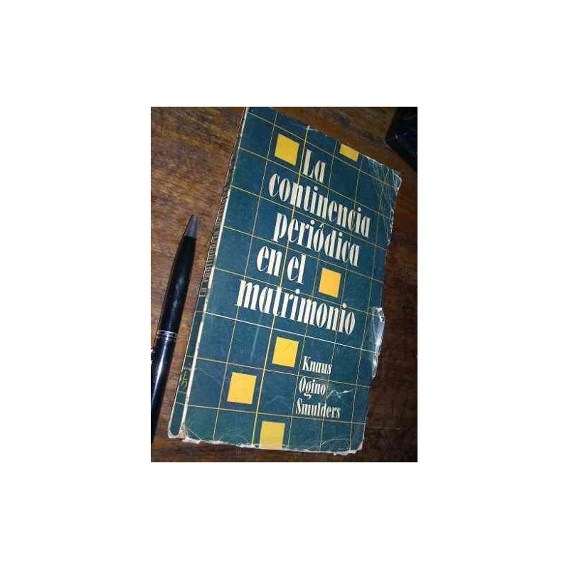 La Continencia Periódica En El Matrimonio K Ogino Smulders