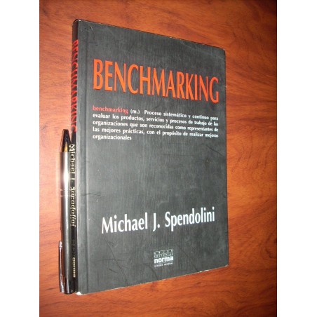 Benchmarking Michael J Spendolini  (en Español) Ed. Norma Fo