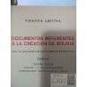 Documentos Referentes a la Creación de Bolivia con un Resumen de las Guerras de Bolívar - Tomo II Vicente Lecuna Comisio