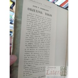 Objetivo Tokio John P Marquand Editorial Planeta, Barcelona tapas duras