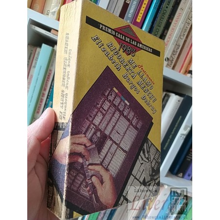 Testimonio Me llamo Rigoberta Menchú  Elizabeth Burgos Debray  Premio Casa de las Americas 1983 400 páginas