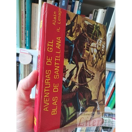 Aventuras de Gil Blas de Santillana  Alain R Lesage  Medinaceli, S A Barcelona 1971 tapas duras