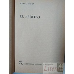 El proceso  Franz Kafka  Editorial Andrés Bello 307 páginas
