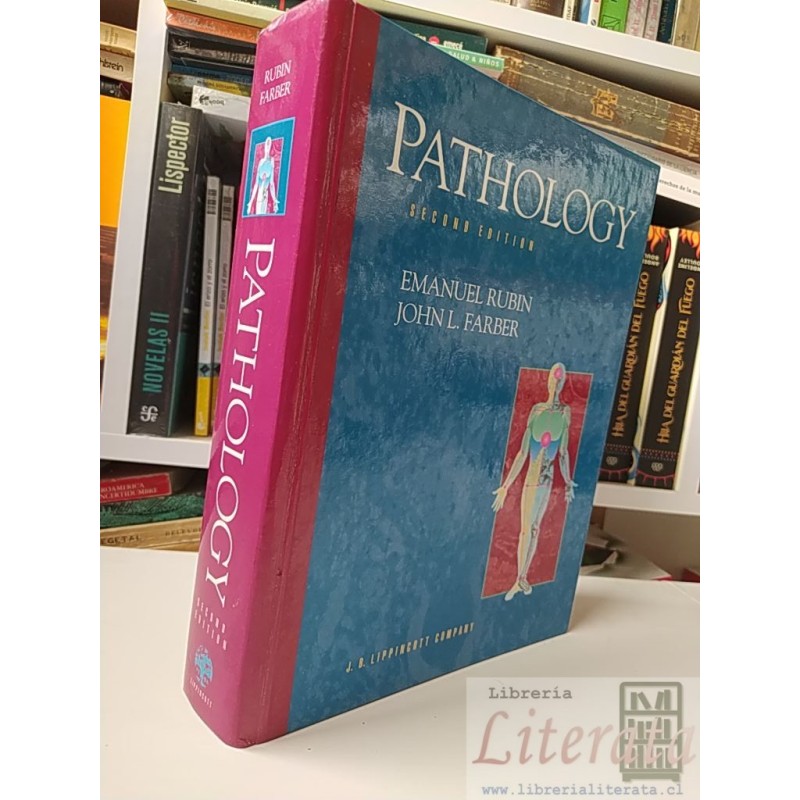 Pathology Second Edition  Emanuel Rubin John Farber  J B Lippincott Company Philadelphia EN INGLES formato grande tapas