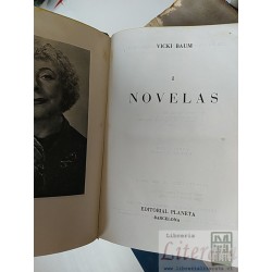 Novelas I Vicki Baum Ed. Planeta tapas duras 1508 páginas 5 obras: Shanghai Hotel, Lo que lso hombres nunca saben, El Et
