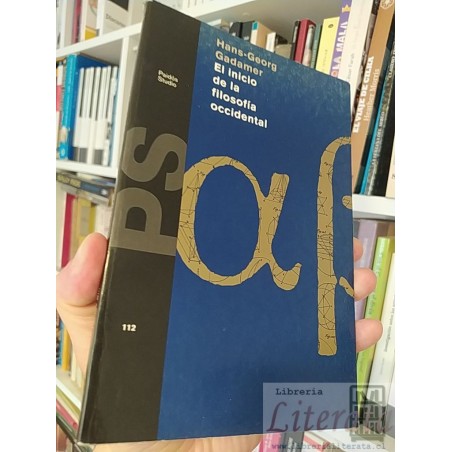 El inicio de la filosofía occidental Hans-Georg Gadamer Paidós Studio 135 páginas