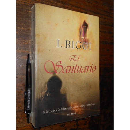 El Santuario I Biggi Ed. Seix Barral Formato Grande 15x23cm