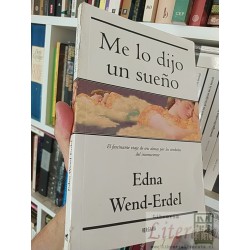 Me lo dijo un sueño  Edna Wend-Erdel  Editorial Vergara