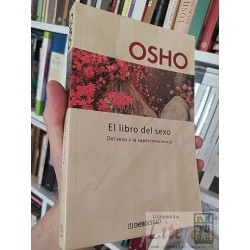 El libro del sexo  Osho  Editorial Debolsillo 334 páginas