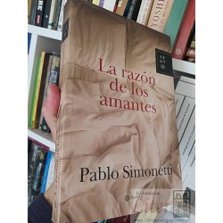 La razón de los amantes  Pablo Simonetti  Editorial...