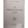 El paladín de la corona Samuel Shellabarger Versión castellana de León Mirlas Círculo literario tapas duras 378 páginas
