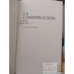 La conspiración Peter Driscoll Círculo de Lectores tapas duras 284 páginas