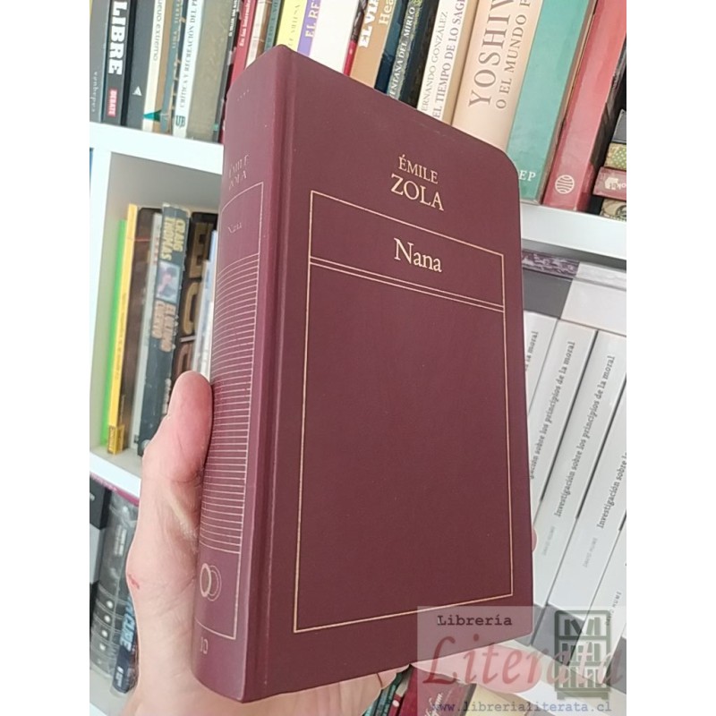 Nana Émile Zola Ediciones Orbis, SA - Editorial Origen, SA tapas duras  480 páginas