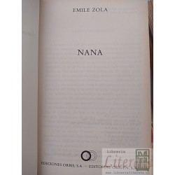Nana Émile Zola Ediciones Orbis, SA - Editorial Origen, SA tapas duras  480 páginas