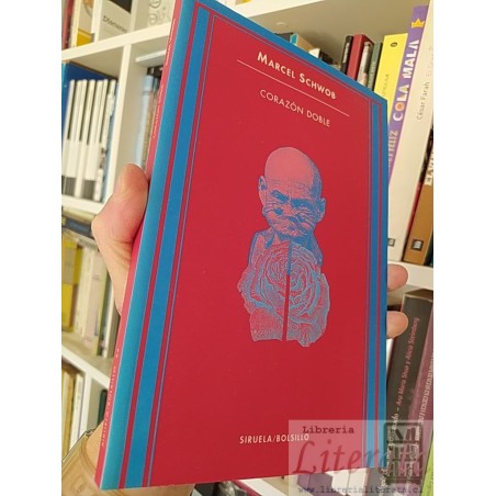 Corazón doble Marcel Schwob Siruela/Bolsillo 222 páginas