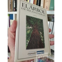 El árbol, ese ser, esa energía Adras Manuales integrales