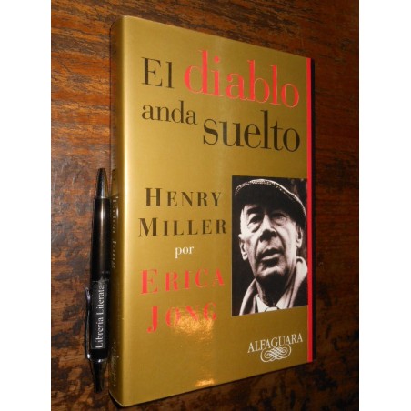 El Diablo Anda Suelto Erica Jong Ed. Alfaguara Formato Grand