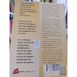 Ser transpersonal Psicosíntesis para el nacimiento de nuestro ser real Roberto Assagioli Ed. Gaia , fases, procesos y cr