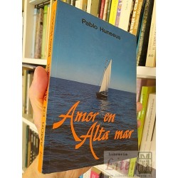 Amor en Alta Mar Pablo Huneeus Nueva Generación