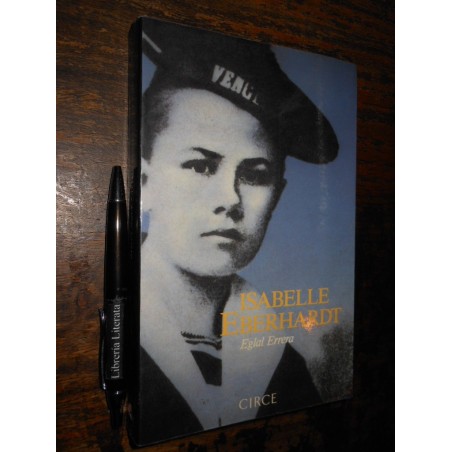 Isabelle Eberhardt Eglal Errera Ed. Circe 13x21cm 375pags