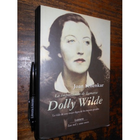 La Importancia De Llamarse Dolly Wilde Joan Schenkar Ed. Lum