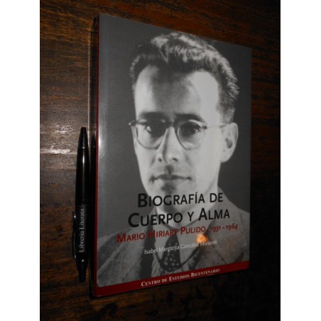Biografía De Cuerpo Y Alma Mario Hiriart Pulido 1931 1964 Is