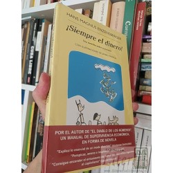 ¡Siempre el dinero!  Hans Magnus Enzensberger Anagrama